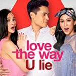 ดูหนังออนไลน์ Love the Way U Lie รักที่โกหก 2020